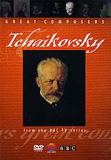 Great Composers: Tchaikovsky Сериал: Great Composers инфо 12801j.