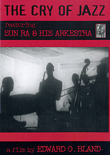Sun Ra & His Arkestra: The Cry Of Jazz Ra And His Solar Arkestra инфо 3488b.