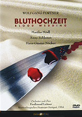 Wolfgang Fortner: Bluthochzeit: Blood Wedding Формат: DVD (NTSC) (Keep case) Дистрибьютор: Концерн "Группа Союз" Региональный код: 0 (All) Количество слоев: DVD-9 (2 слоя) Звуковые дорожки: Немецкий Dolby инфо 3654b.